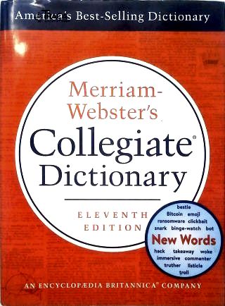 Merriam-Websters Collegiate Dictionary