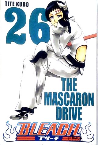 Vol. 26 - Bleach: The Mascaron Drive