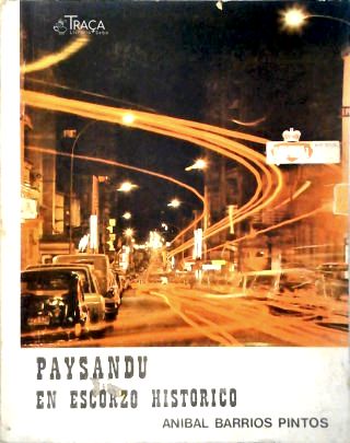 Paysandu en escorzo histotico