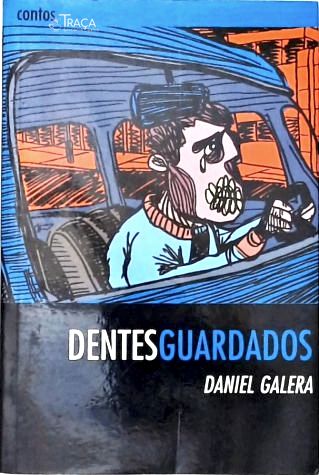 Dentes Guardados (Autografado)
