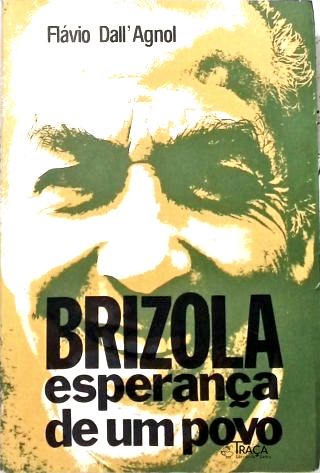 Brizola: Esperança de um Povo