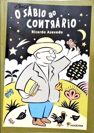 O Sábio Ao Contrário