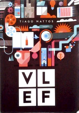 Vlef - Vai Lá E Faz