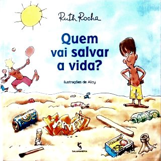 Quem Vai Salvar a Vida?