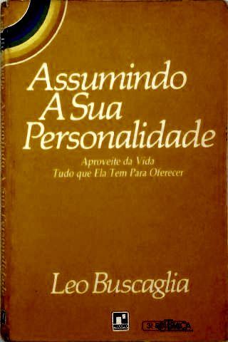 Assumindo a Sua Personalidade