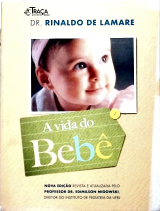 A Vida Do Bebê