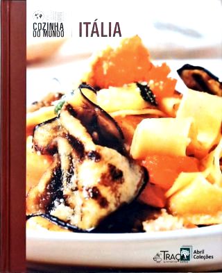 Cozinha Do Mundo: Itália
