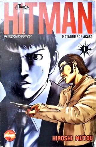 Vol. 1 - Hitman: Matador por Acaso