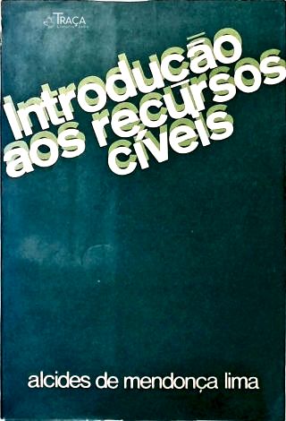 Introdução aos Recursos Cíveis