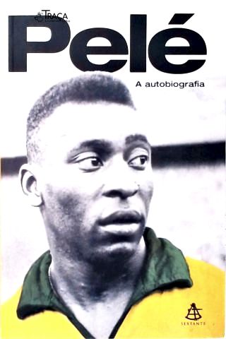 Pelé, A Autobiografia