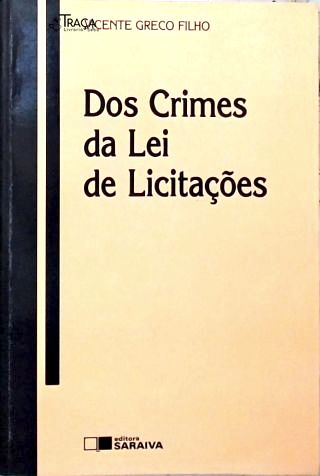 Dos Crimes da Lei de Licitações