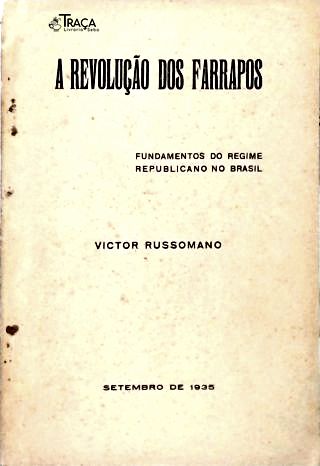 A Revolução dos Farrapos
