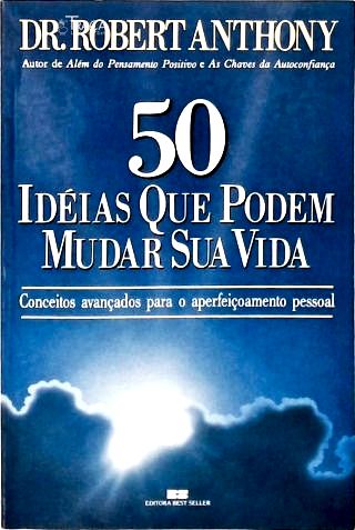 50 Idéias Que Podem Mudar Sua Vida