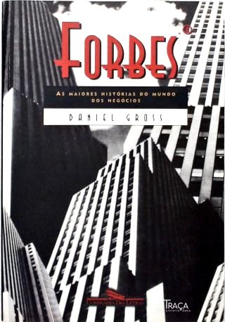 Forbes: As Maiores Histórias do Mundo dos Negócios