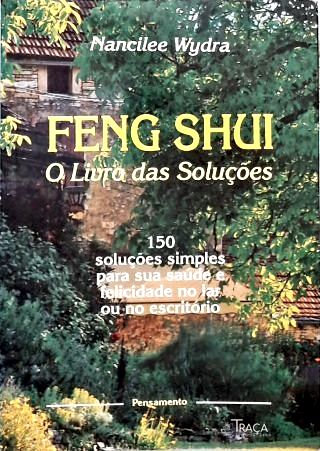 Feng Shui: O Livro Das Soluções