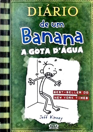 Diário De Um Banana: A Gota Dágua