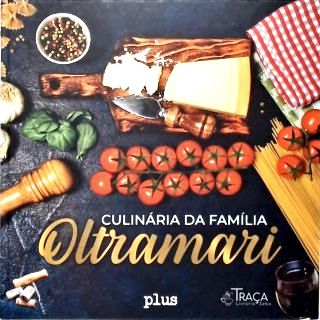 Culinária da Família Oltramari