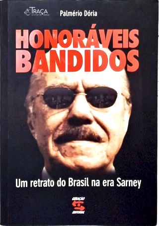 Honoráveis Bandidos