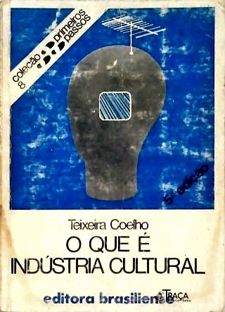 O que é Indústria cultural