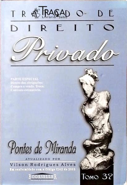 Tratado De Direito Privado - Tomo 32