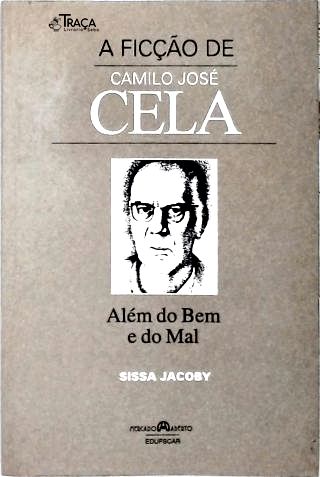 A Ficção De Camilo José Cela