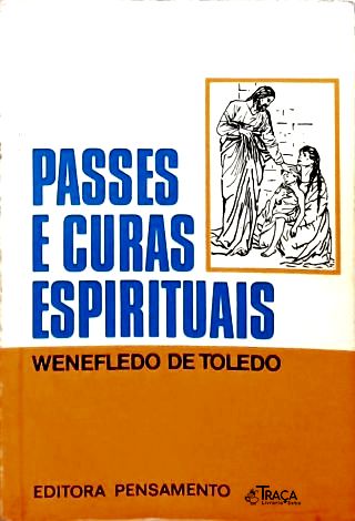 Passes E Curas Espirituais