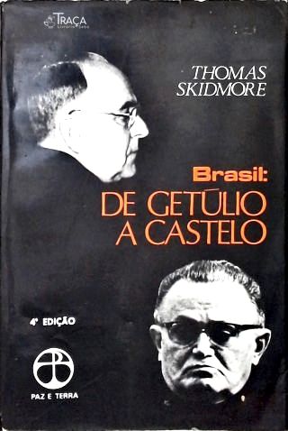 Brasil: De Getúlio a Castelo (1930-1964)