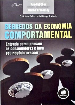 Segredos Da Economia Comportamental