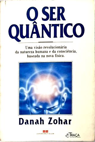 O Ser Quântico