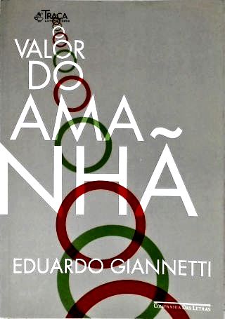 O Valor Do Amanhã