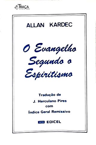 O Evangelho Segundo o Espiritismo