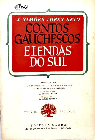 Contos Gauchescos e Lendas do Sul