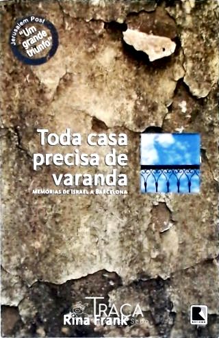 Toda casa precisa de varanda