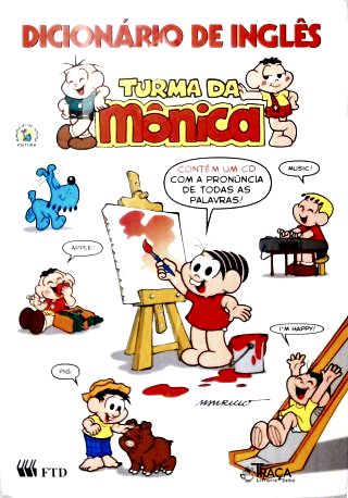 Dicionário de Inglês Turma da Mônica (Não Inclui Cd)