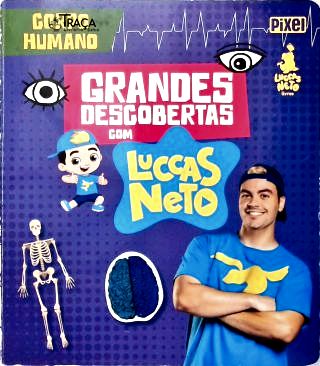 Grandes Descobertas com Luccas Neto - Corpo humano