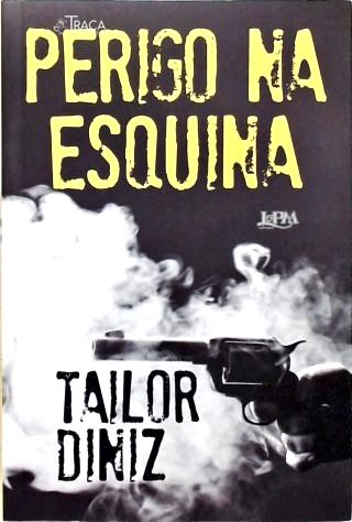 Perigo na Esquina