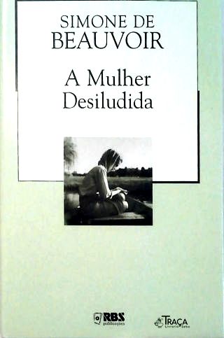 A Mulher Desiludida