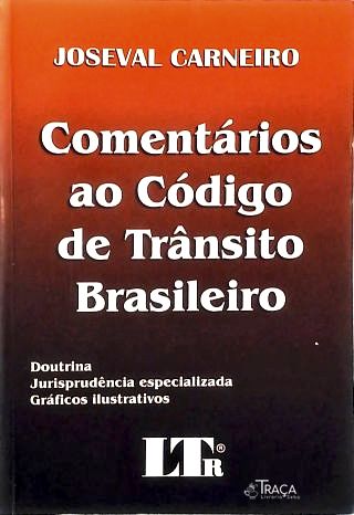 Comentários ao Código de Trânsito Brasileiro