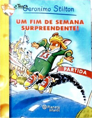 Um Fim de Semana Surpreendente