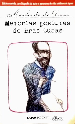 Memórias Póstumas De Brás Cubas