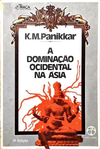 A Dominação Ocidental na Ásia